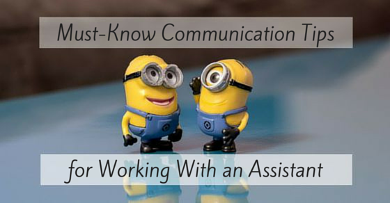 Must-Know Communication Tips for working with a virtual assistant