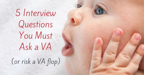 5 Questions You Must Ask VA Interview